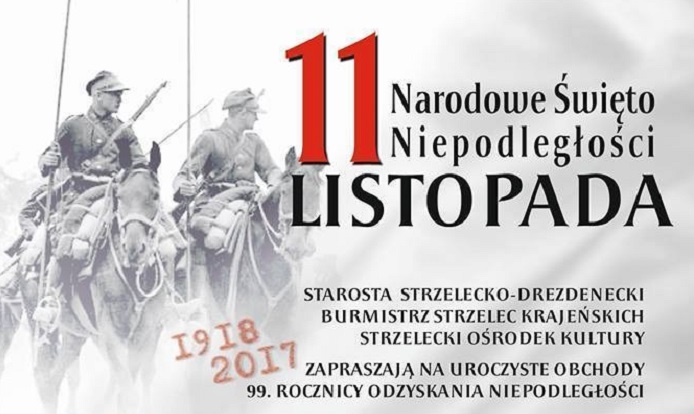 Święto Niepodległości w Strzelcach Krajeńskich! [program]